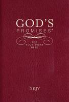 God's Promises for Your Every Need, NKJV