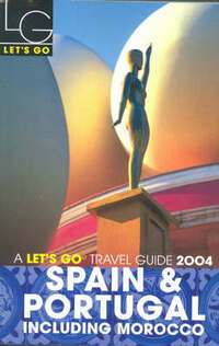 Let's Go 2004 Spain & Portugal (Let's Go S.)