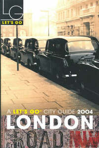 Let's Go 2004 London (Let's Go City Guides)