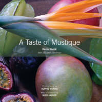 A Taste of Mustique