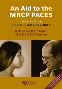 An Aid to the MRCP Paces: Volume 2: v. 2