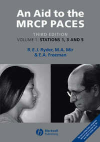 Aid to the MRCP Paces: Volume 1: v. 1 (An Aid to the MRCP PACES)