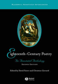 Eighteenth-Century Poetry: An Annotated Anthology (Blackwell Annotated Anthologies)