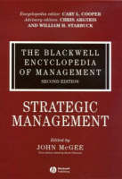 The Blackwell Encyclopedia of Management, Strategic Management