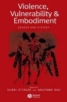 Violence, Vulnerability and Embodiment: Gender and History (Gender and History Special Issues)