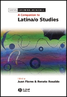 A Companion to Latina/o Studies