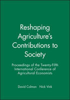 Reshaping Agriculture's Contributions to Society