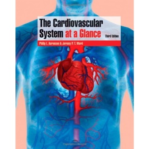The Cardiovascular System at a Glance (At a Glance)