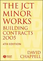 The JCT Minor Works Building Contracts 2005