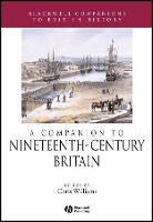 A Companion to Nineteenth-Century Britain