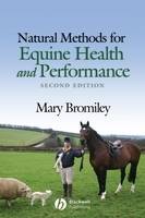 Natural Methods for Equine Health and Performance
