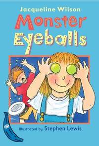 Monster Eyeballs: Blue Banana (Banana Storybooks: Blue)