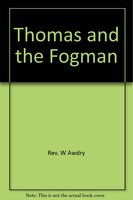 Thomas and the Fogman