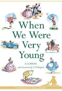 When We Were Very Young (Winnie-the-Pooh - Classic Editions)