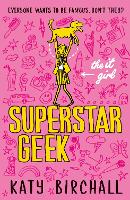 The It Girl: Superstar Geek