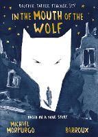 In the Mouth of the Wolf
