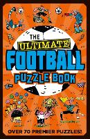 The Ultimate Football Puzzle Book