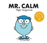 Mr. Calm