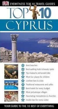 DK Eyewitness Top 10 Travel Guide: Cyprus (DK Eyewitness Travel Guide)