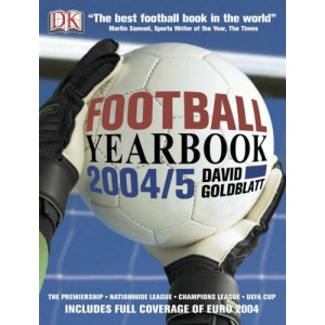 Football Yearbook 2004-5: The Complete Guide to the World Game