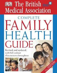BMA Complete Family Health Guide