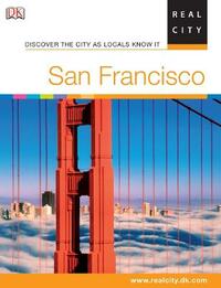 San Francisco (DK RealCity Guides)