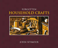 Forgotten Household Crafts
