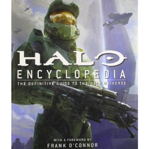 Halo Encyclopedia: The Definitive Guide to the Halo Universe