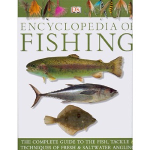 Fishing (Encyclopedia of Fishing)
