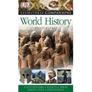 Eyewitness Companions World History