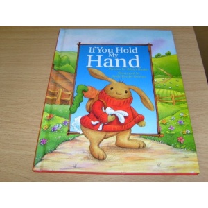 If You Hold My Hand (Storytime S.)