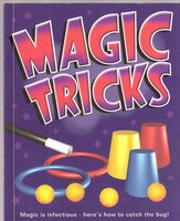 Magic Tricks Magic is infectious