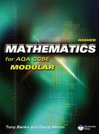 Higher Mathematics for AQA GCSE (modular)