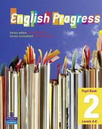 English Progress: Pupil Book Levels 4-6 Bk. 2: Student Book Bk. 2