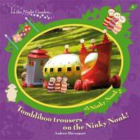 In The Night Garden: Tombliboo Trousers on the Ninky Nonk: No. 37