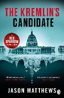 The Kremlin's Candidate