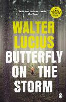 Butterfly on the Storm
