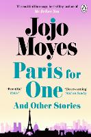 Paris for One and Other Stories