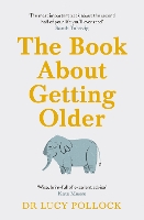 The Book About Getting Older