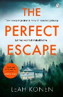 The Perfect Escape