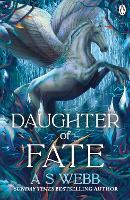 Daughter of Fate: The Heart-Stopping Sequel To The Sunday Times Bestselling Debut, Daughter of Chaos (The Dark Pantheon, 2)