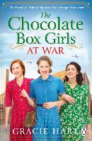 The Chocolate Box Girls at War