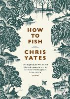 How to Fish