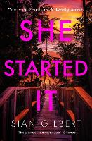 She Started It