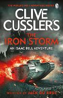Clive Cussler’s The Iron Storm