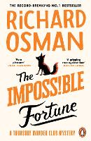 The Impossible Fortune