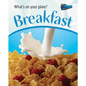 Breakfast (Raintree Perspectives: What's on Your Plate?)