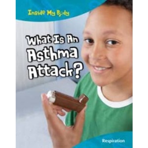 What is an Asthma Attack? (Inside My Body)