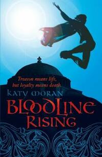 Bloodline Rising (Bloodline)
