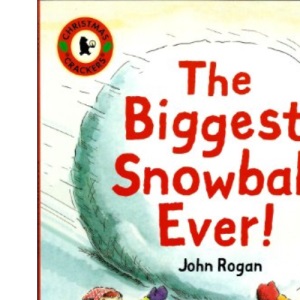 The Biggest Snowball Ever (Christmas Crackers)